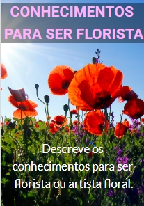 conhecimentos para ser florista